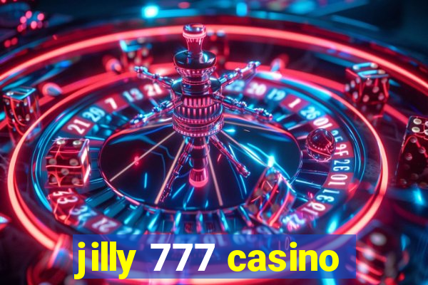 jilly 777 casino